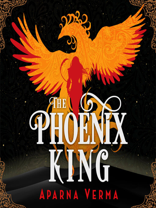 Title details for The Phoenix King by Aparna Verma - Wait list